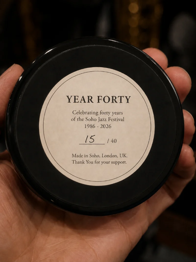 The Top Brass underside label reading Year Forty, celebrating forty years of the Soho Jazz Festival, 1986 to 2026, hand numbered out of forty, made in Soho